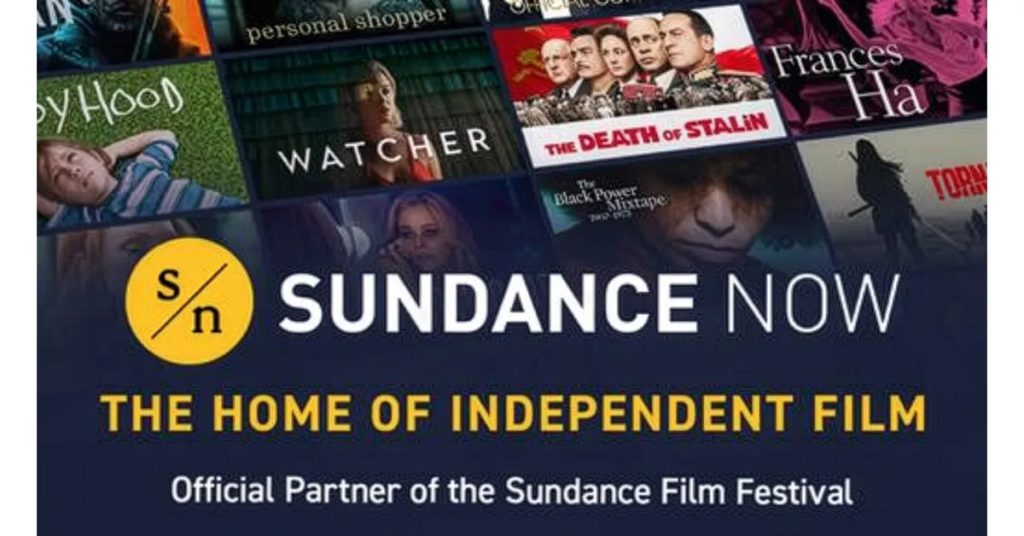 Sundance Now se relanza como hogar del cine independiente